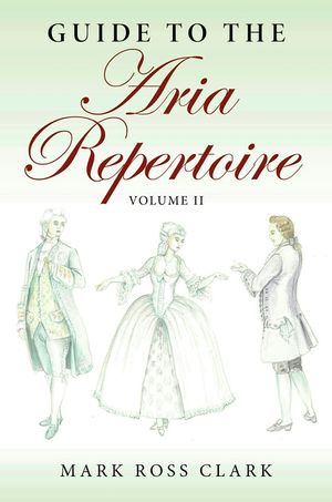 Guide to the Aria Repertoire, Volume II image number 0