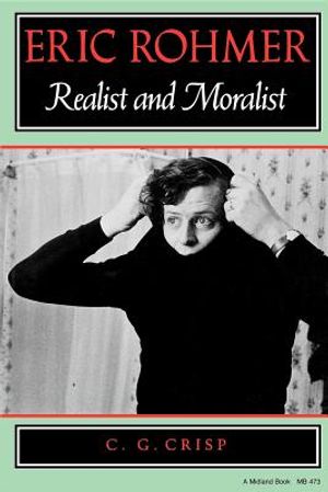 Eric Rohmer: Realist and Moralist image number 0