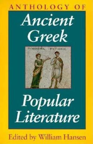 Anthology of Ancient Greek Popular Literature image number 0