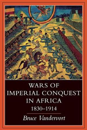 Wars of Imperial Conquest in Africa, 1830--1914 image number 0