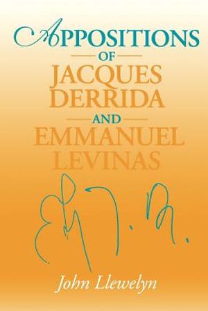 Appositions of Jacques Derrida and Emmanuel Levinas image number 0