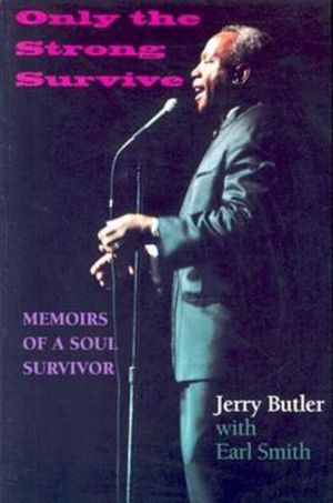 Only the Strong Survive: Memoirs of a Soul Survivor image number 0