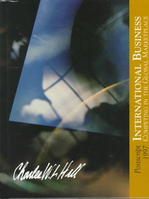 International Business : Competing in the Global Marketplace : Postscript 1997 image number 0