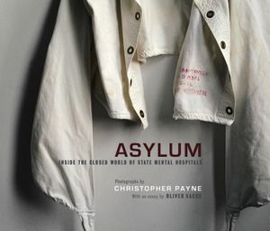 Asylum: Inside the Closed World of State Mental Hospitals image number 0