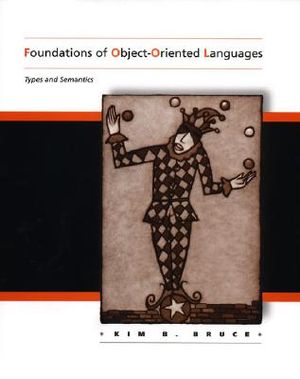 Foundations of Object-Oriented Languages: Types and Semantics image number 0