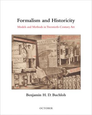 Formalism and Historicity: Models and Methods in Twentieth-Century Art image number 0