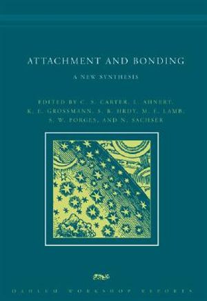 Attachment and Bonding: A New Synthesis image number 0