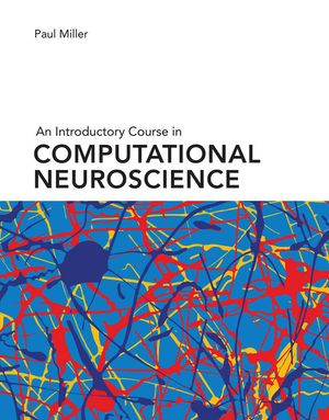 An Introductory Course in Computational Neuroscience image number 0