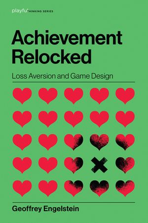 Achievement Relocked: Loss Aversion and Game Design image number 0
