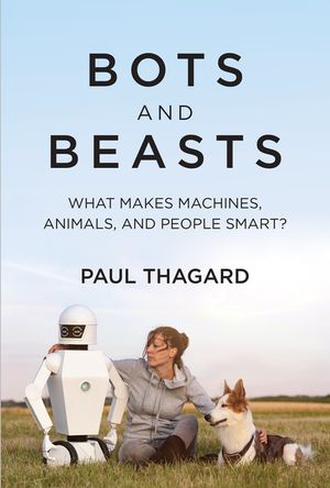 Bots and Beasts: What Makes Machines, Animals, and People Smart? image number 0