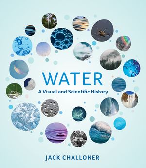 Water: A Visual and Scientific History image number 0