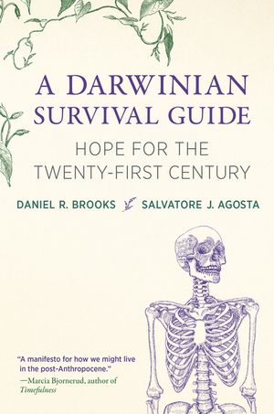 A Darwinian Survival Guide: Hope for the Twenty-First Century image number 0