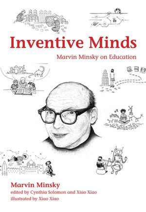 Inventive Minds: Marvin Minsky on Education image number 0