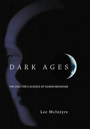 Dark Ages: The Case for a Science of Human Behavior image number 0
