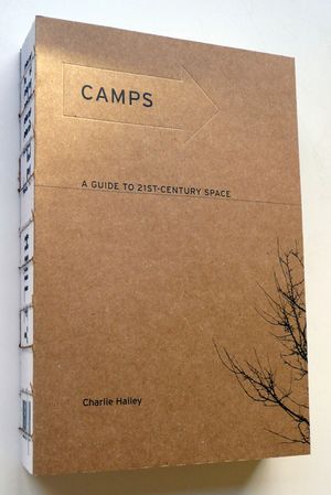 Camps: A Guide to 21st-Century Space image number 0