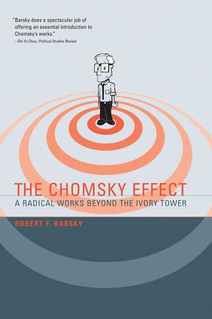 The Chomsky Effect: A Radical Works Beyond the Ivory Tower image number 0