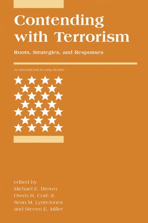 Contending with Terrorism: Roots, Strategies, and Responses image number 0