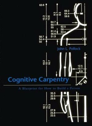 Cognitive Carpentry: A Blueprint for How to Build a Person image number 0