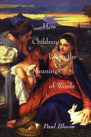 How Children Learn the Meanings of Words image number 0