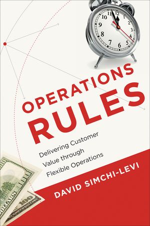 Operations Rules: Delivering Customer Value through Flexible Operations image number 0