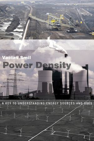 Power Density: A Key to Understanding Energy Sources and Uses image number 0