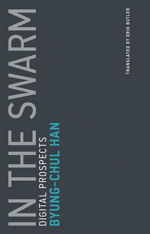 In the Swarm: Digital Prospects image number 0
