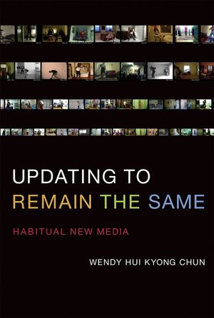 Updating to Remain the Same: Habitual New Media image number 0