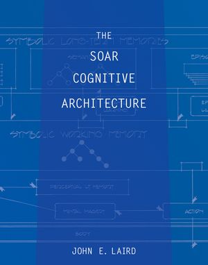 The Soar Cognitive Architecture image number 0
