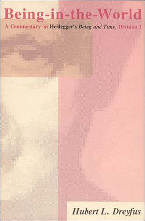 Being-In-The-World: A Commentary on Heidegger's Being in Time, Division I image number 0