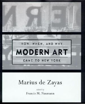How, When, and Why Modern Art Came to New York image number 0