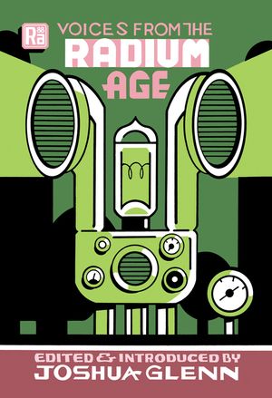 Voices from the Radium Age image number 0