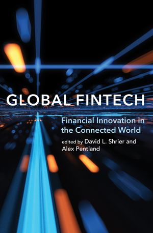 Global Fintech: Financial Innovation in the Connected World image number 0