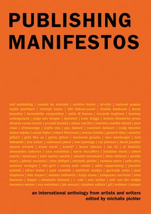 Publishing Manifestos: An International Anthology from Artists and Writers image number 0