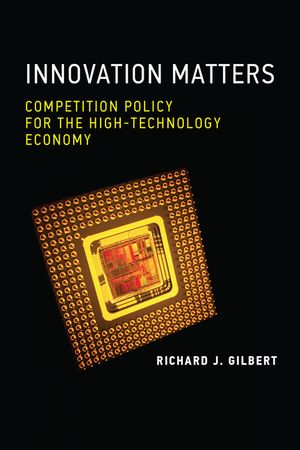 Innovation Matters: Competition Policy for the High-Technology Economy image number 0