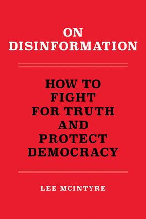 Truth Killers: A Manifesto on How to Fight Disinformation and Protect Democracy image number 0