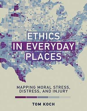 Ethics in Everyday Places: Mapping Moral Stress, Distress, and Injury image number 0