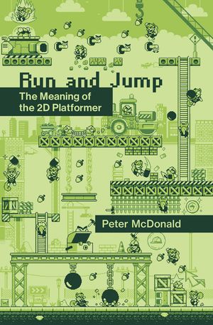 Run and Jump: The Meaning of the 2D Platformer image number 0