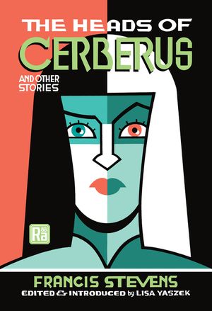 The Heads of Cerberus and Other Stories image number 0