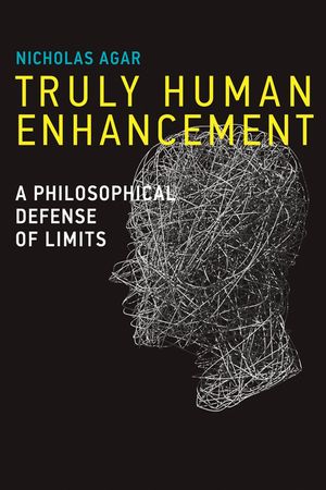 Truly Human Enhancement: A Philosophical Defense of Limits image number 0