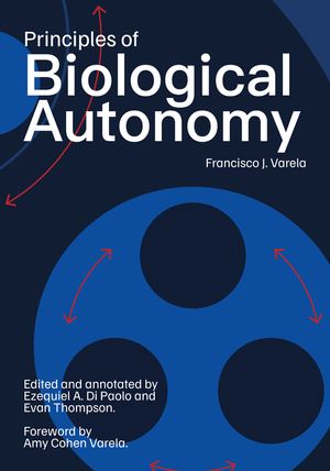 Principles of Biological Autonomy, a New Annotated Edition image number 0