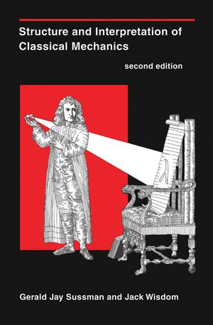 Structure and Interpretation of Classical Mechanics, Second Edition image number 0