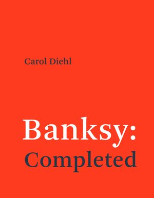 Banksy: Completed image number 0