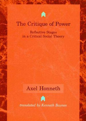 The Critique of Power: Reflective Stages in a Critical Social Theory image number 0