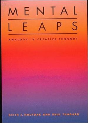Mental Leaps: Analogy in Creative Thought image number 0