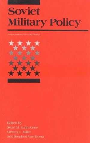 Soviet Military Policy: An International Security Reader image number 0