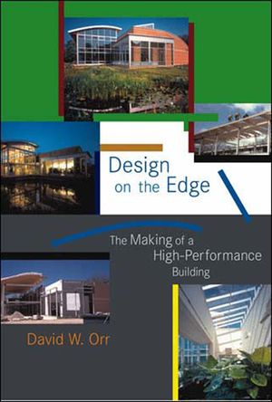 Design on the Edge: The Making of a High-Performance Building image number 0