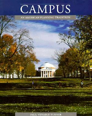 Campus: An American Planning Tradition image number 0