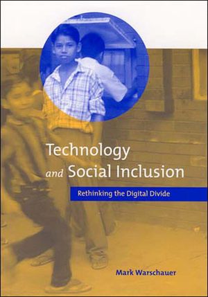 Technology and Social Inclusion: Rethinking the Digital Divide image number 0