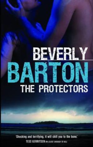 The Protectors. Beverly Barton image number 0