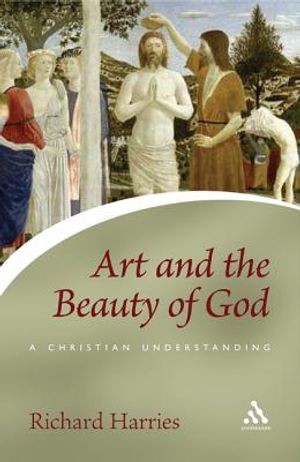 Art and the Beauty of God: A Christian Understanding image number 0